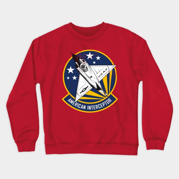 F-102 Delta Dagger - American Interceptor (distressed) Crewneck Sweatshirt by TCP